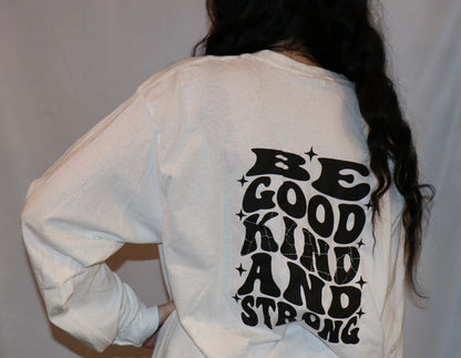 Be Good Kind Hoodie ADULT